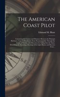American Coast Pilot [microform]