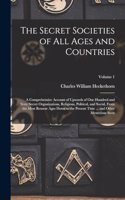 Secret Societies of all Ages and Countries