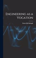 Engineering as a Vocation
