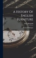 A History Of English Furniture