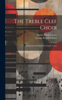 Treble Clef Choir