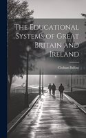 Educational Systems of Great Britain and Ireland