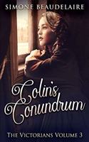 Colin's Conundrum: Large Print Edition