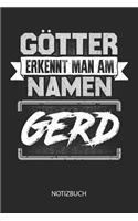 Götter erkennt man am Namen - Gerd - Notizbuch