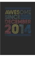 Awesome Since December 2014