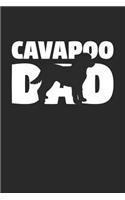 Cavapoo Notebook 'Cavapoo Dad' - Gift for Dog Lovers - Cavapoo Journal