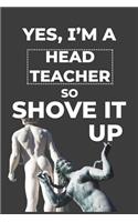 Yes, I'm A Head Teacher