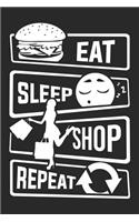 Eat Sleep Shop Repeat