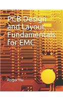 PCB Design and Layout Fundamentals for EMC