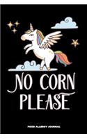 No Corn Please Food Allergy Journal