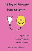 Joy of Knowing How to Learn, Language Skills Series 2