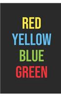 Red Yellow Blue Green