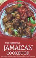 The Essential Jamaican Cookbook: More Than 25 Delectable Recipes - Delicious Jamaican Treats a Read Away