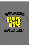 This Is What a Super Mom Looks Like