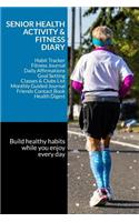Senior Health Activity & Fitness Diary