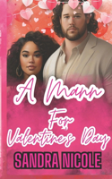 Mann For Valentine's Day