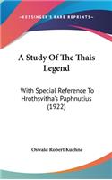 A Study Of The Thais Legend