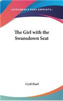 The Girl with the Swansdown Seat