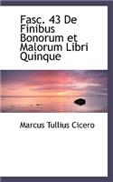 Fasc. 43 de Finibus Bonorum Et Malorum Libri Quinque