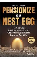 Pensionize Your Nest Egg