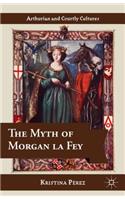 Myth of Morgan La Fey