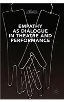 Empathy as Dialogue in Theatre and Performance