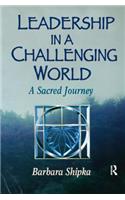 Leadership in a Challenging World