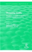 Measuring Quality: Education Indicators