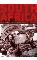 South Africa: The Rise and Fall of Apartheid