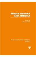 Human Memory and Amnesia (PLE: Memory)