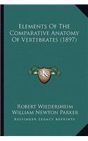 Elements of the Comparative Anatomy of Vertebrates (1897)