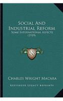 Social and Industrial Reform