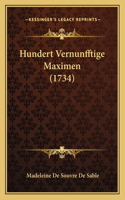 Hundert Vernunfftige Maximen (1734)