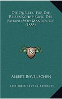 Die Quellen Fur Die Reisebeschreibung Des Johann Von Mandeville (1888)