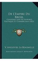 De L'Empire Du Bresil