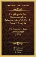 Encyklopadie Der Mathematischen Wissenschaften V2, Part 2, Book 2, Analysis