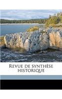 Revue de synthèse historiqu, Volume 24