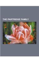 The Partridge Family: Partridge Family Albums, the Partridge Family Songs, Crossword Puzzle, Up to Date, a Partridge Family Christmas Card,