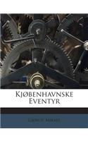 Kjobenhavnske Eventyr