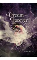 Dream Forever