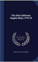 The Alta California Supply Ships, 1773-76