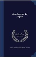Our Journey To Japan