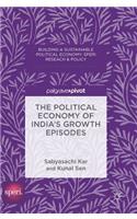 Political Economy of India's Growth Episodes