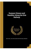 Summer Homes and Rambles Along the Erie Railway