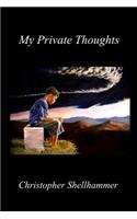 My Private Thoughts