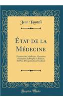 État de la Médecine
