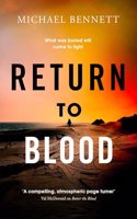 Return to Blood: Volume 2 From the award-winning author of BETTER THE BLOOD comes the gripping new Hana Westerman thriller(Hana Westerman)
