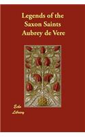 Legends of the Saxon Saints
