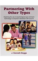 Partnering With Other Types