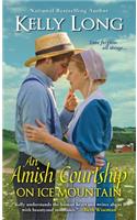 An Amish Courtship On Ice Mountain
